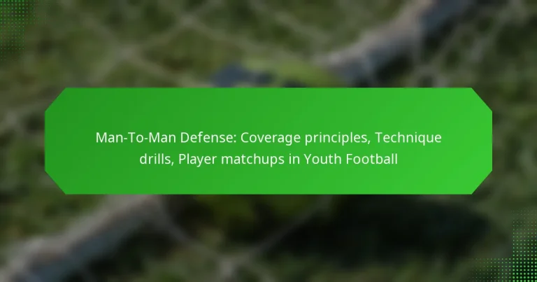 Man-To-Man Defense: Coverage principles, Technique drills, Player matchups in Youth Football